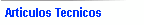 Articulos Tecnicos